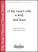 O My Love's Like a Red, Red Rose SATB choral sheet music cover Thumbnail